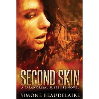 Second Skin: A Paranormal Suspense Novel