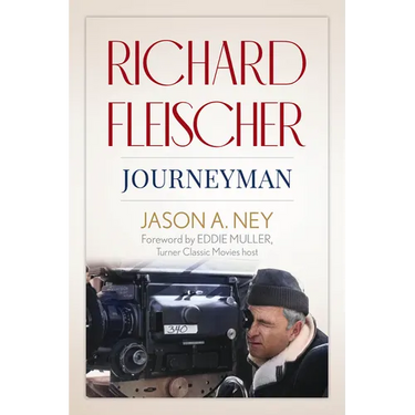 Richard Fleischer: Journeyman