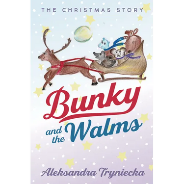 Bunky and the Walms: The Christmas Story
