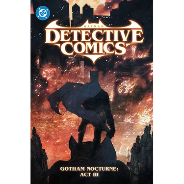 Batman: Detective Comics Vol. 5: Gotham Nocturne: ACT III