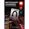Necessary Changes
