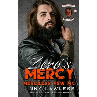 Zero's Mercy: Merciless Few MC - Maryland Chapter