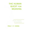 The Human Quest for Meaning: Theories, Research, and Applications