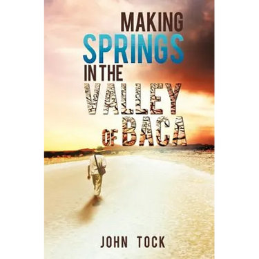 Making Springs in the Valley of Baca