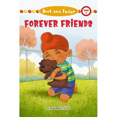 Jeet and Fudge: Forever Friends