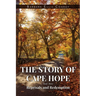 The Story of Cape Hope: Book Three Reprisals and Redemption