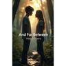 And Far Between