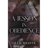A Lesson in Obedience
