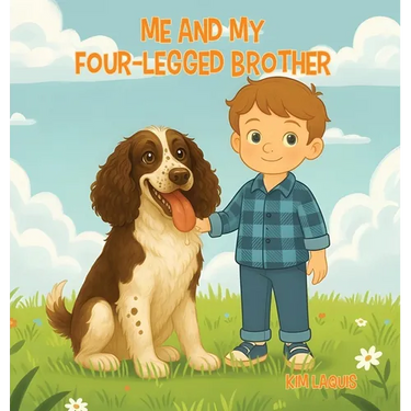 Me & My Four-Legged Brother