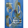 Order and the Virtual: The Philosophy and Science of Deleuzian Cosmology