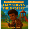 Liam Solves the Mystery