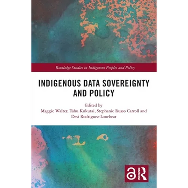 Indigenous Data Sovereignty and Policy