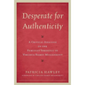 Desperate for Authenticity: A Critical Analysis of the Feminist Theology of Virginia Ramey Mollenkott