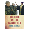 Religion on the Battlefield
