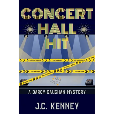 Concert Hall Hit: A Darcy Gaughan Mystery