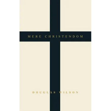 Mere Christendom