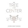 The Tree at the Center