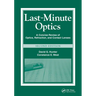 Last-Minute Optics: A Concise Review of Optics, Refraction, and Contact Lenses