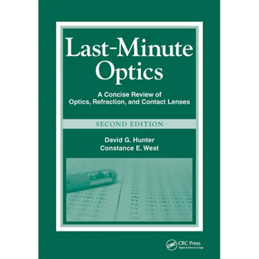 Last-Minute Optics: A Concise Review of Optics, Refraction, and Contact Lenses