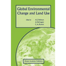 Global Environmental Change and Land Use