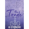 The Trade