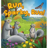 Run, Sparky, Run!