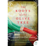 The Roots of the Olive Tree