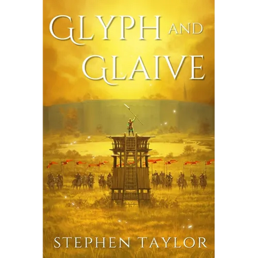 Glyph and Glaive