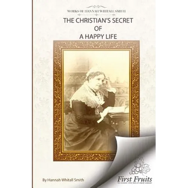 The Christian's Secret of A Happy Life