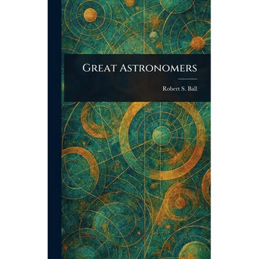 Great Astronomers