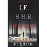 If She Fled (A Kate Wise Mystery-Book 5)