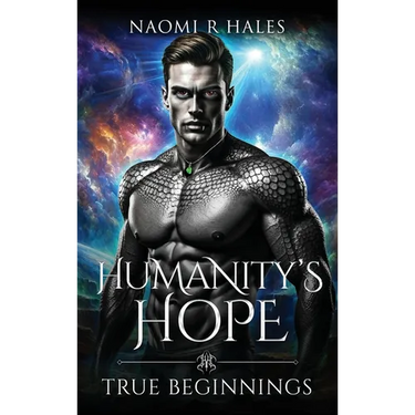 Humanity's Hope: True Beginnings