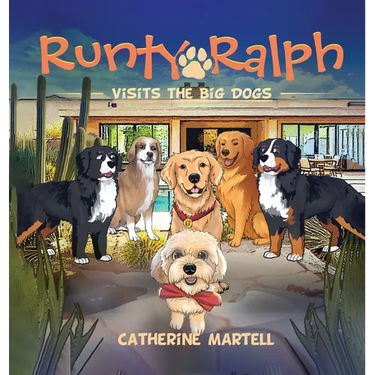 Runty Ralph: Visits The Big Dogs