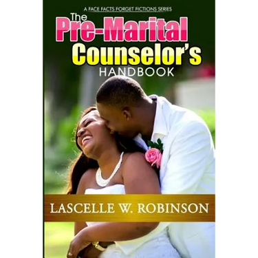 The Pre-Marital Counselor's Handbook