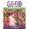 Good Hair Day: Adult Coloring Book