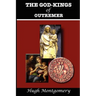 The God-Kings of Outremer
