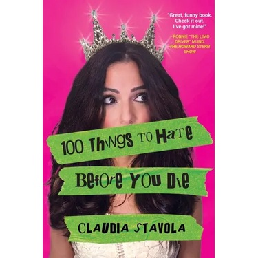 100 Things to Hate Before You Die