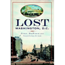 Lost Washington, D.C.