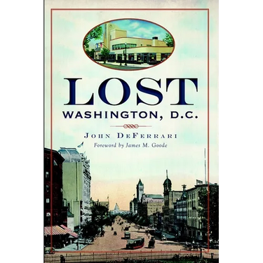 Lost Washington, D.C.