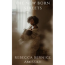 The New Born Streets