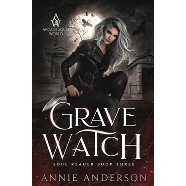 Grave Watch: Arcane Souls World