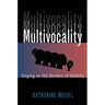 Multivocality: Singing on the Borders of Identity
