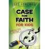 Case for Faith for Kids