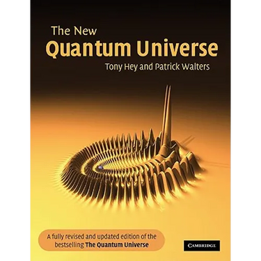 The New Quantum Universe