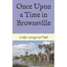 Once Upon a Time in Brownsville