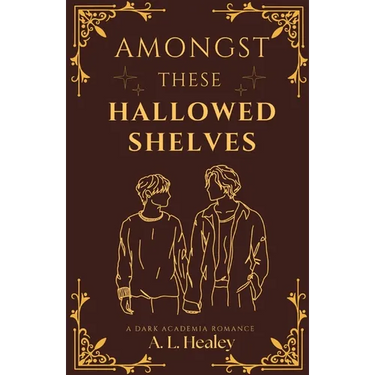 Amongst These Hallowed Shelves