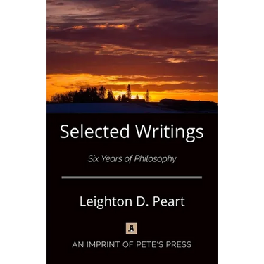 Selected Writings: Six Years of Philosophy