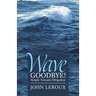 Wave Goodbye!: Simple Tsunami Mitigation