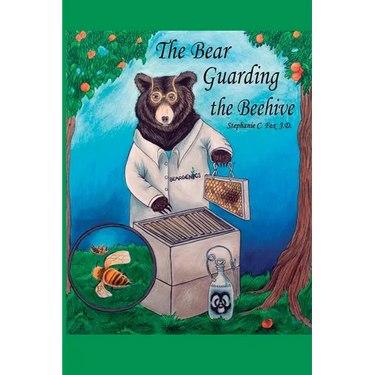 The Bear Guarding the Beehive