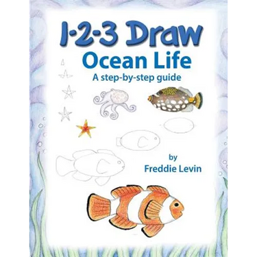 1 2 3 Draw Ocean Life: A step by step drawing guide